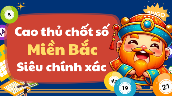 Giờ vàng chốt số miền Bắc hôm nay 6/6/2026 - Dự đoán Mb 6/6